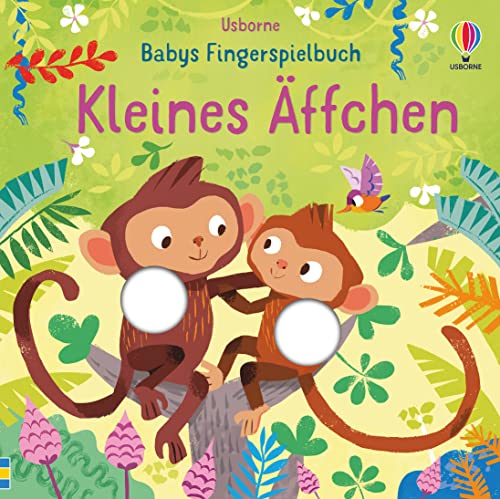 Babys Fingerspielbuch: Kleines Äffchen (Babys Fingerspielbücher) von Usborne